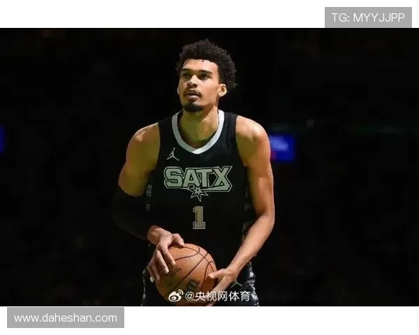 足球明星文班亚马的崛起与未来展望：从青涩少年到世界瞩目的超级球星